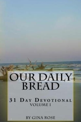 Cover of Our Daily Bread