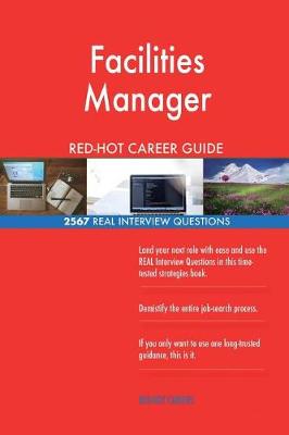 Book cover for Facilities Manager Red-Hot Career Guide; 2567 Real Interview Questions