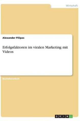 Cover of Erfolgsfaktoren im viralen Marketing mit Videos