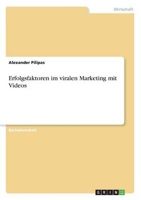 Book cover for Erfolgsfaktoren im viralen Marketing mit Videos