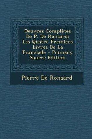 Cover of Oeuvres Completes de P. de Ronsard