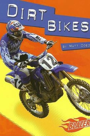 Cover of Dirt Bikes