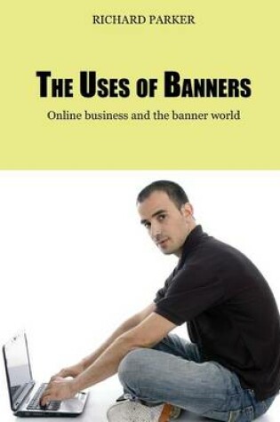 Cover of The Uses of Banners