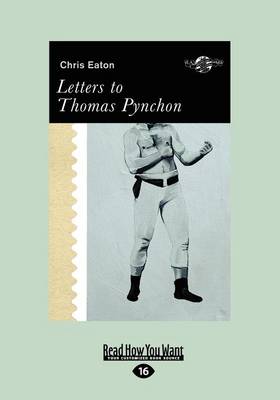 Book cover for Letters to Thomas Pynchon and Other Stories