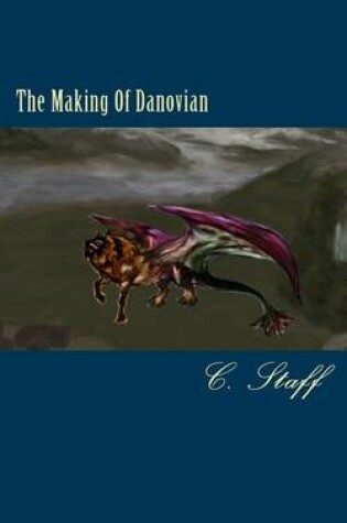 Cover of The Making of Danovian