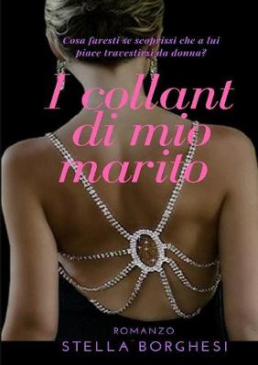 Book cover for I Collant Di Mio Marito