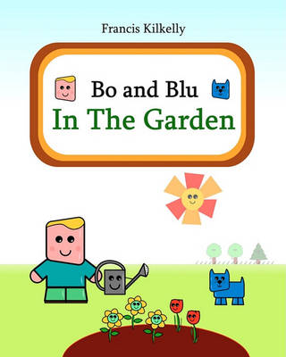 Book cover for Bo and Blu In The Garden