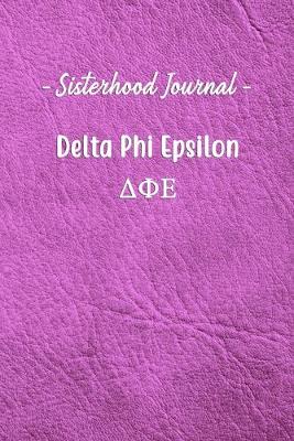 Book cover for Sisterhood Journal Delta Phi Epsilon