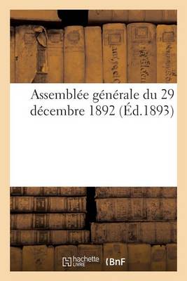 Book cover for Assemblee Generale Du 29 Decembre 1892
