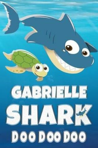 Cover of Gabrielle Shark Doo Doo Doo