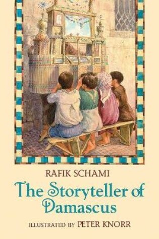 Cover of The Storyteller of Damascus