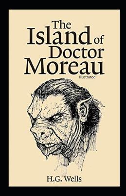 Cover of The Island of Doctor Moreau Illustrated