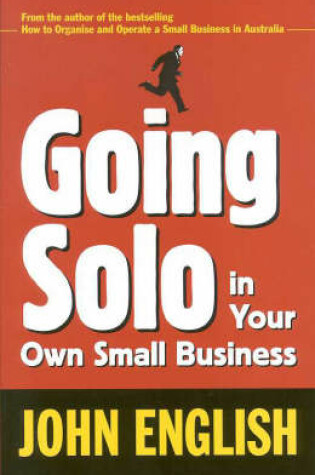 Cover of Going Solo in Your Own Small Business