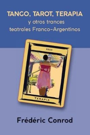 Cover of Tango, Tarot, Terapia