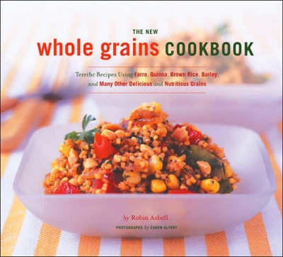 Book cover for The New Whole Grains Cookbook