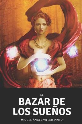 Book cover for El bazar de los sueños