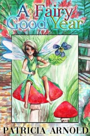 Cover of A Fairy Good Year