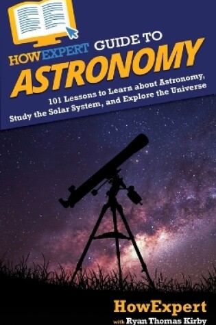 Cover of HowExpert Guide to Astronomy