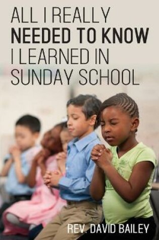 Cover of All I Really Needed to Know I Learned in Sunday School