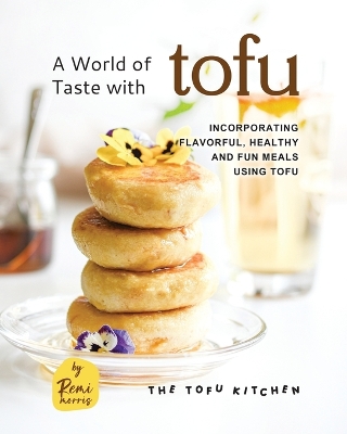 Book cover for A World of Taste with Tofu