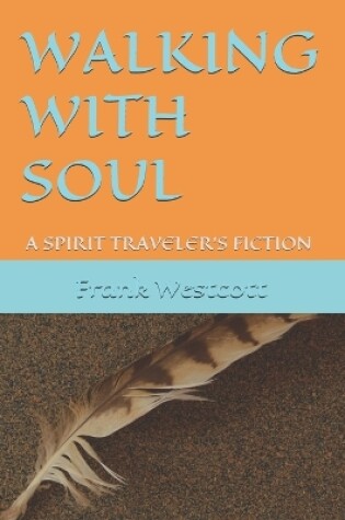 Cover of Walking with Soul