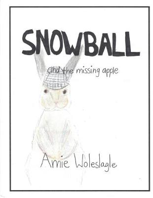 Book cover for Snowball and the Missing Apple