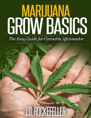 Book cover for Marijuana Grow Basics