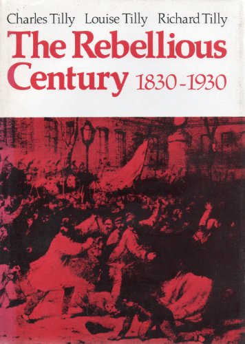 Book cover for Rebellious Century, 1830-1930