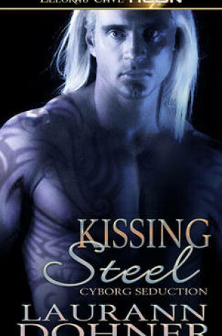 Cover of Kissing Steel