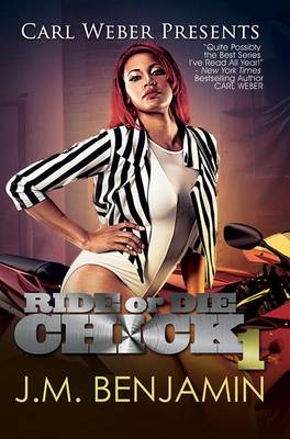 Book cover for Carl Weber Presents Ride or Die Chick 1