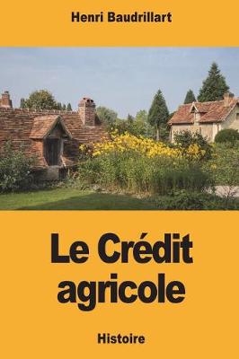 Book cover for Le Crédit agricole