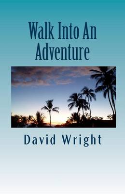 Book cover for Walk Into an Adventure