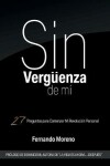 Book cover for Sin Verguenza De Mi