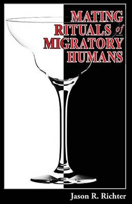 Book cover for Mating Rituals of Migratory Humans