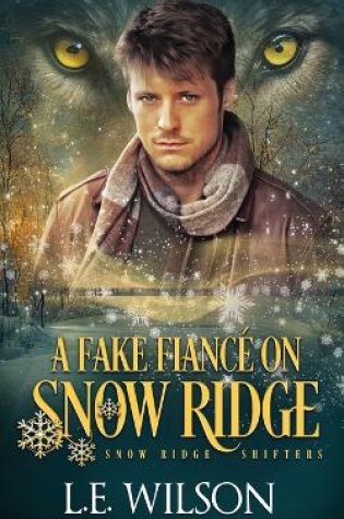 Cover of A Fake Fiancé on Snow Ridge
