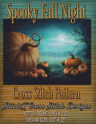 Book cover for Spooky Fall Night Cross Stitch Pattern