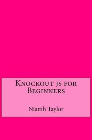 Cover of Knockout Js for Beginners