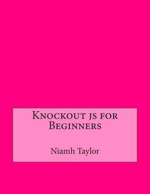 Book cover for Knockout Js for Beginners