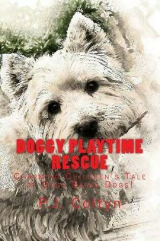 Cover of Doggy Playtime Rescue