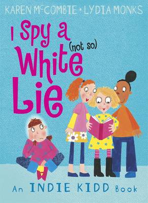 Book cover for I Spy A (Not So) White Lie