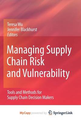 Book cover for Managing Supply Chain Risk and Vulnerability
