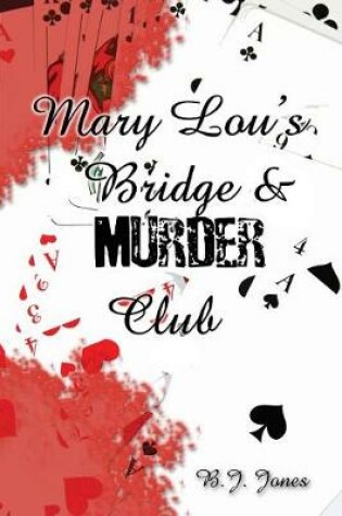 Cover of Mary Lou's Bridge & Murder Club