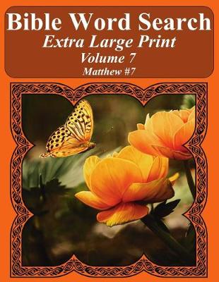Book cover for Bible Word Search Extra Large Print Volume 7