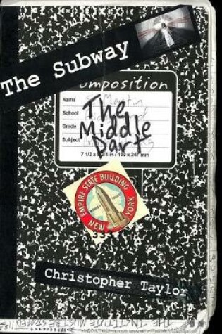 Cover of The Subway - Book II - The Middle Part