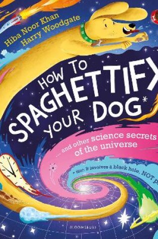 Cover of How To Spaghettify Your Dog