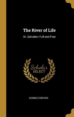 Book cover for The River of Life