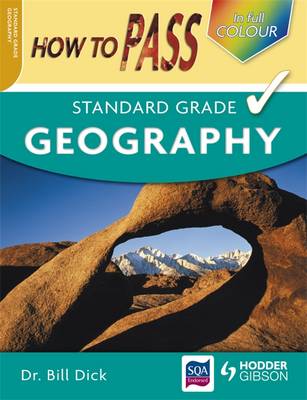 Cover of How to Pass Standard Grade Geography Colour Edition