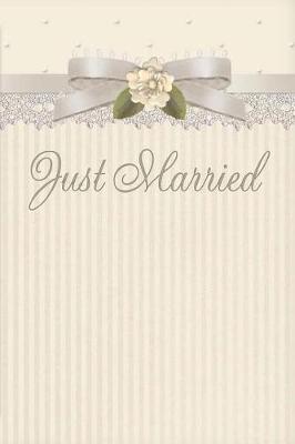 Book cover for Just Married Notebook