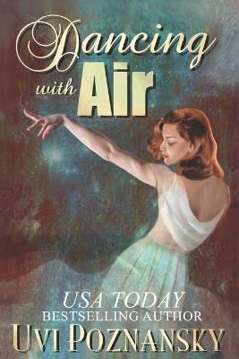 Book cover for Dancing with Air