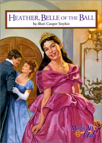 Cover of Heather, Belle of the Ball
